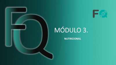MÓDULO 3. NUTRICIONAL CURSO FIBROSIS QUÍSTICA-APAFIQ
