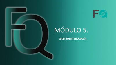 MÓDULO 5. GASTROENTEROLOGÍA CURSO FIBROSIS QUÍSTICA-APAFIQ