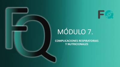 MÓDULO 7. COMPLICACIONES RESPIRATORIAS CURSO FIBROSIS QUÍSTICA-APAFIQ